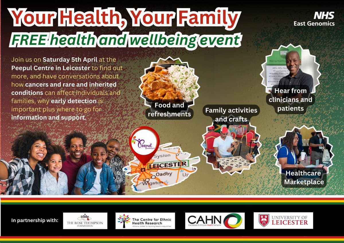 NHS East Genomics (@east_genomics) on Twitter photo Join us on...
🗓️ 5 April
📍<a href="/Peepul_Centre/">Peepul Centre</a>, Leicester
...to find out more about #NHS genomic testing, cancers and rare & inherited conditions.
We're working <a href="/cahn_uk/">Caribbean & African Health Network</a>, <a href="/trosetf/">The Rose Thompson Foundation (B’Me)</a>, <a href="/EthnicHealthRes/">Centre for Ethnic Health Research</a> plus others.
Register your FREE place today: events.eahsn.org/YourHealthYour… Join us on...
🗓️ 5 April
📍<a href="/Peepul_Centre/">Peepul Centre</a>, Leicester
...to find out more about #NHS genomic testing, cancers and rare & inherited conditions.
We're working <a href="/cahn_uk/">Caribbean & African Health Network</a>, <a href="/trosetf/">The Rose Thompson Foundation (B’Me)</a>, <a href="/EthnicHealthRes/">Centre for Ethnic Health Research</a> plus others.
Register your FREE place today: events.eahsn.org/YourHealthYour…