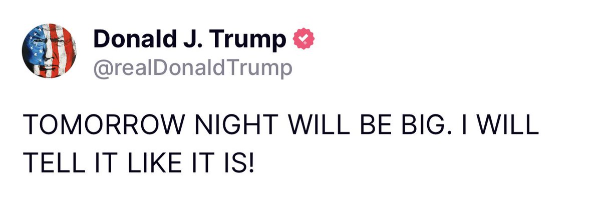 cb_doge's tweet photo. BREAKING: President Trump says tomorrow night will be big. https://t.co/ZwOUcGxXgM