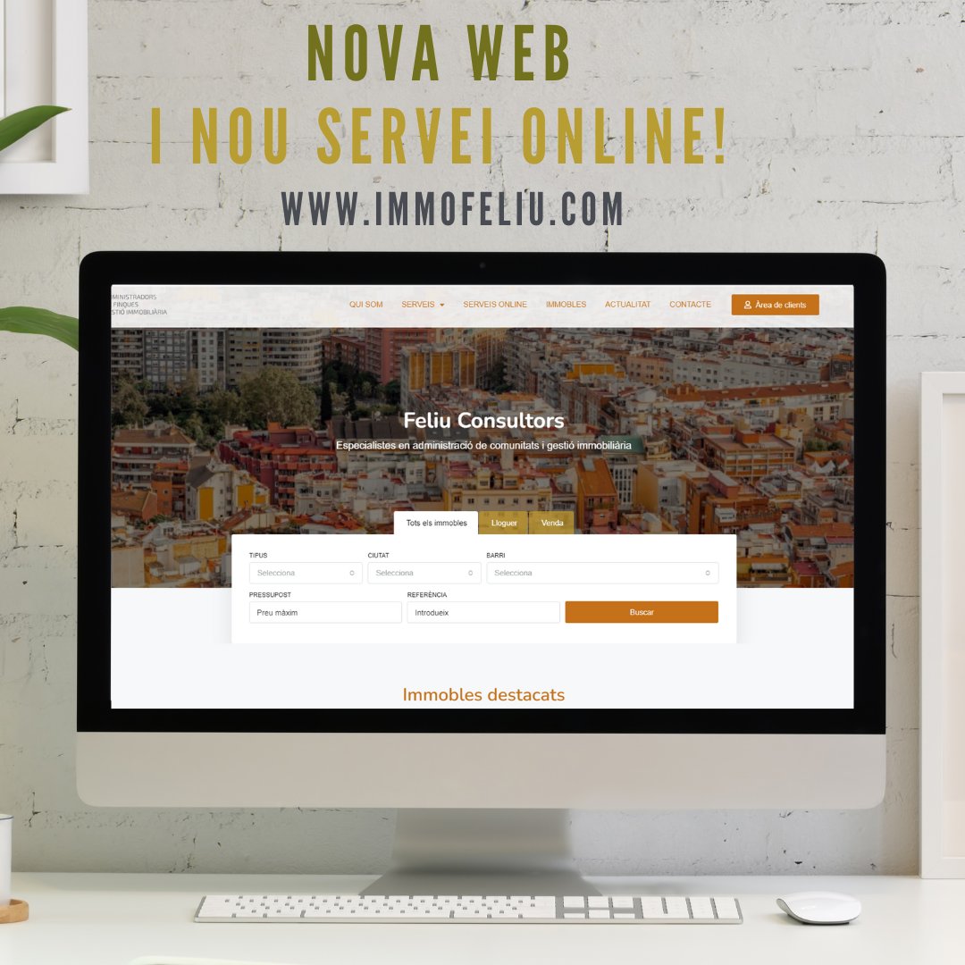 Ens plau presentar-vos la nova web del departament d'Administració de Finques.
immofeliu.com💻❕

Amb aquesta web, destaquem el nostre NOU SERVEI ONLINE, pensat per fer-te la vida més fàcil.

Esperem que us agradi tant com a nosaltres✨😊