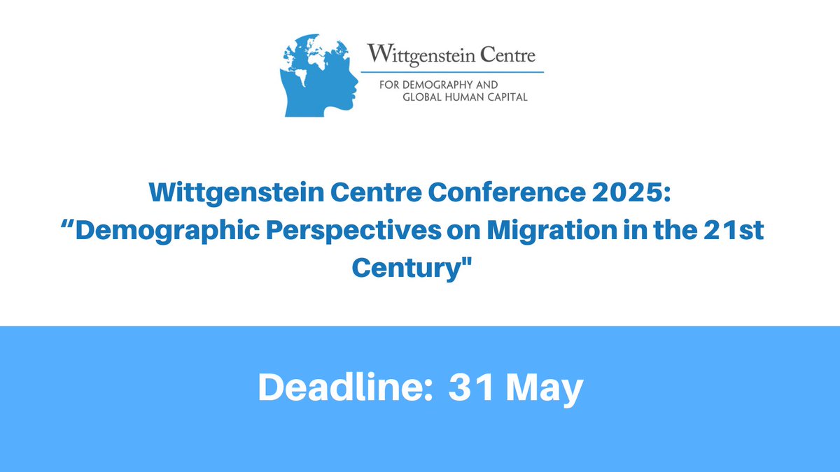 Population Europe (@populationeu) on Twitter photo 📢 Call for Papers!
Submit your research and Join <a href="/WiCVienna/">Wittgenstein Centre</a> 's 2025 Conference: “Demographic Perspectives on Migration in the 21st Century"
📍Vienna, 19–21 Nov 2025.
🔗tinyurl.com/a2dt4ndz 📢 Call for Papers!
Submit your research and Join <a href="/WiCVienna/">Wittgenstein Centre</a> 's 2025 Conference: “Demographic Perspectives on Migration in the 21st Century"
📍Vienna, 19–21 Nov 2025.
🔗tinyurl.com/a2dt4ndz