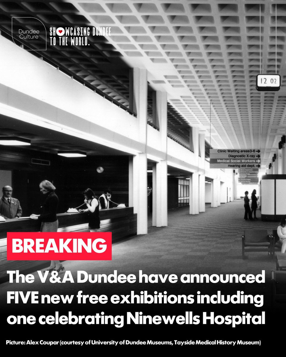 🚨🚨🚨 BREAKING: The V&amp;A Dundee have just announced FIVE new free exhibitions which will go on display at the museum including one celebrating Ninewells Hospital.