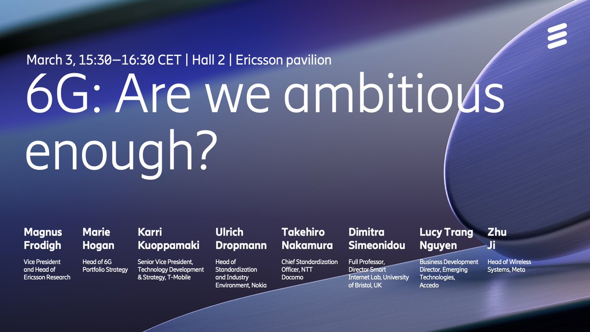 Join us today from 3:30 PM CET at the Ericsson Pavilion in Theater 1, where we'll tackle the provocative question: "6G - Are We Ambitious Enough?" 🌐

#EricssonMWC #MWC25