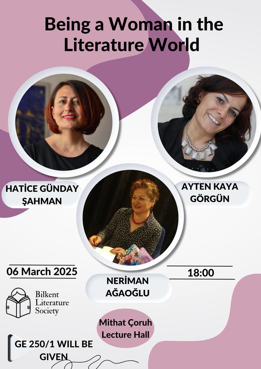 Bilkent Edebiyat Topluluğunun davetlisi olarak kıymetli yazar dostlarla "Edebiyat Dünyasında Kadın Olma" üzerine söyleşeceğiz. Uygun olursanız bekleriz
<a href="/AytenKayaGrgn/">Ayten Kaya Görgün</a> 
<a href="/nerimanagaoglu/">Neriman Agaoglu</a> 
<a href="/nefiseabalii/">Nefise</a> 
<a href="/bilkentedebiyat/">Bilkent Edebiyat Topluluğu</a> 
<a href="/BilkentUniv/">Bilkent Üniversitesi</a>