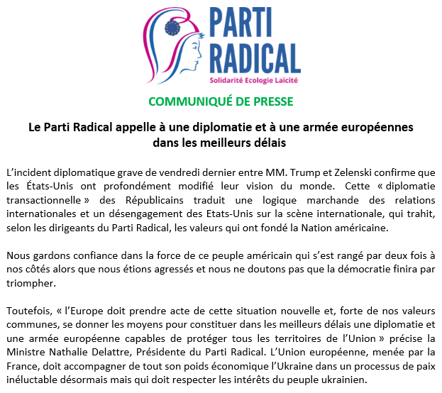 📣Le <a href="/PartiRadical/">Parti Radical</a> présidé par la Ministre <a href="/n_delattre/">Nathalie Delattre</a>  appelle à une diplomatie et à une armée européennes dans les meilleurs délais. #Ukraine 🇺🇦🇪🇺
Retrouvez le communiqué du Parti : bit.ly/4i4FGtk et ⤵️