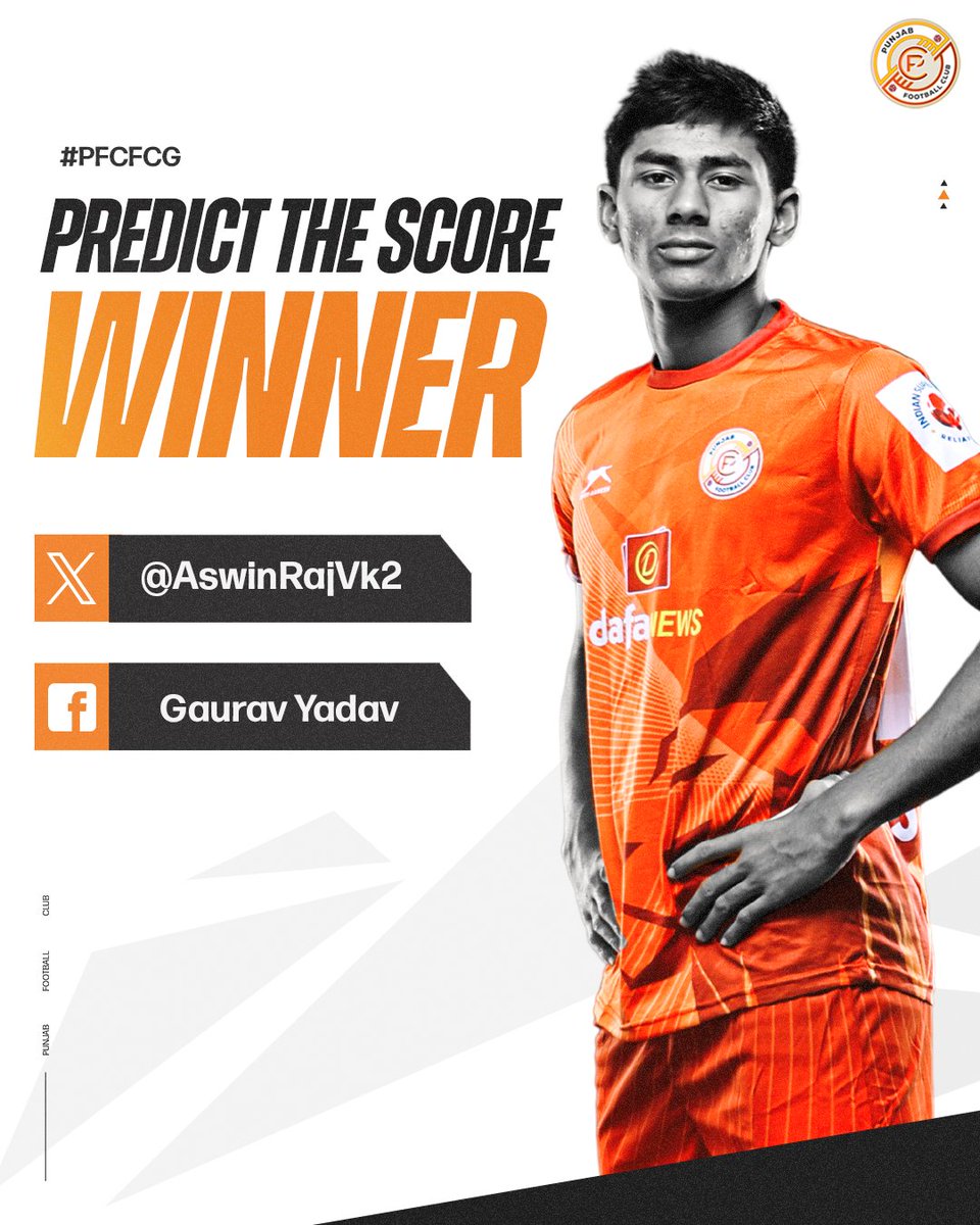 RGPunjabFC's tweet photo. 𝗦𝗣𝗢𝗧 𝗢𝗡! 𝗪𝗘 𝗛𝗔𝗩𝗘 𝗢𝗨𝗥 𝗪𝗜𝗡𝗡𝗘𝗥𝗦! 👏🔥

A big shoutout to the fans who nailed their predictions in the #PFCPredictTheScore contest for #PFCFCG! 🎯⚽

📩 Our team will be in touch soon to ensure your prizes reach you at the earliest! 🎁✨

#PunjabDaJosh #TheShers https://t.co/fz4cMedjh4