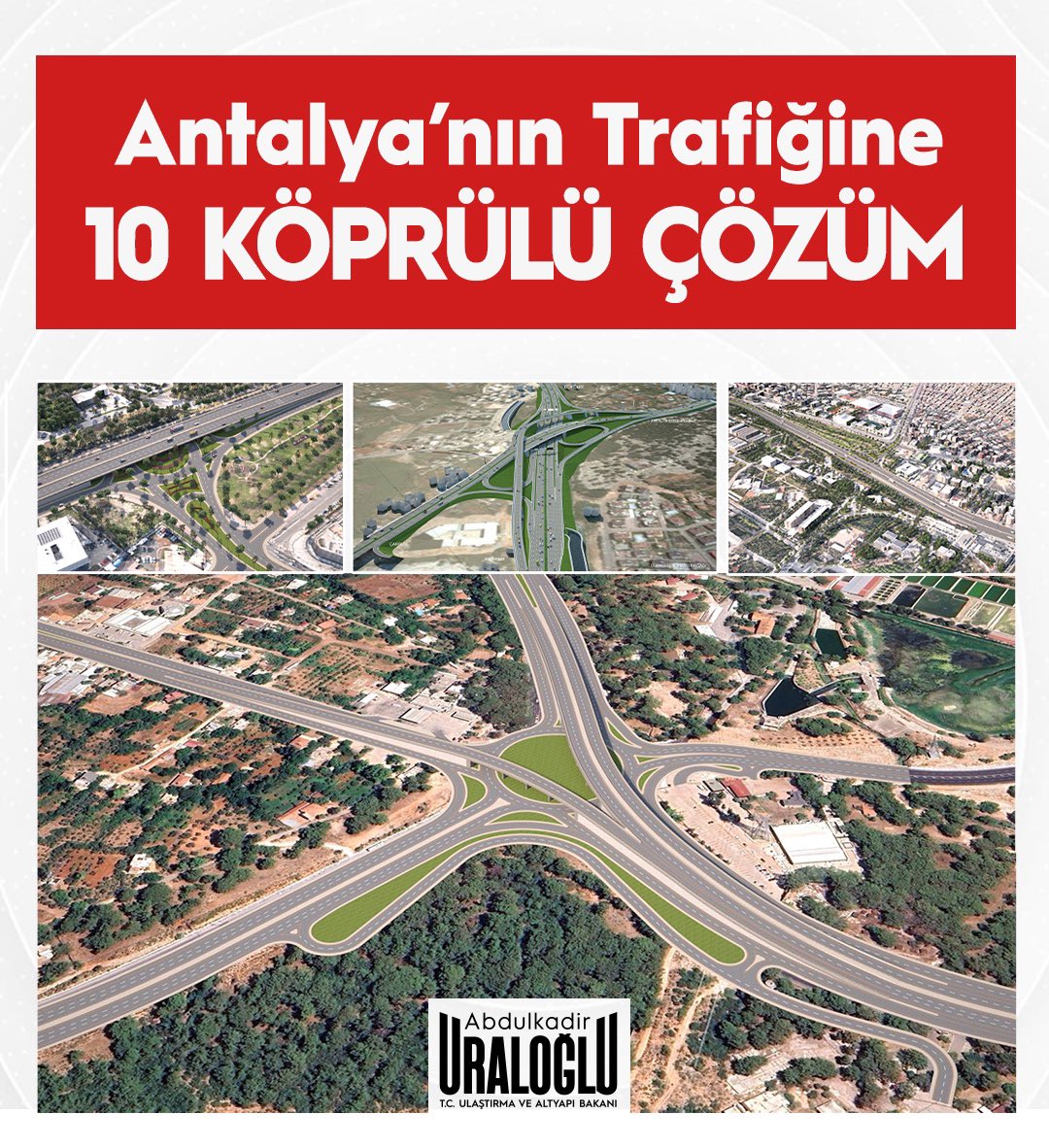 Antalya’nın Trafiğine 10 Köprülü Çözüm 🌉

Antalya’da çalışmalarına başladığımız;
📍Sanayi,
📍Uncalı,
📍Duraliler ve 
📍Kepezüstü kavşaklarında 
↔️ Toplam uzunluğu 2 bin 617 metre olan 10 köprü ile Antalya’nın ulaşım altyapısında iyileşme sağlayacağız.

Yaz aylarında artan trafik