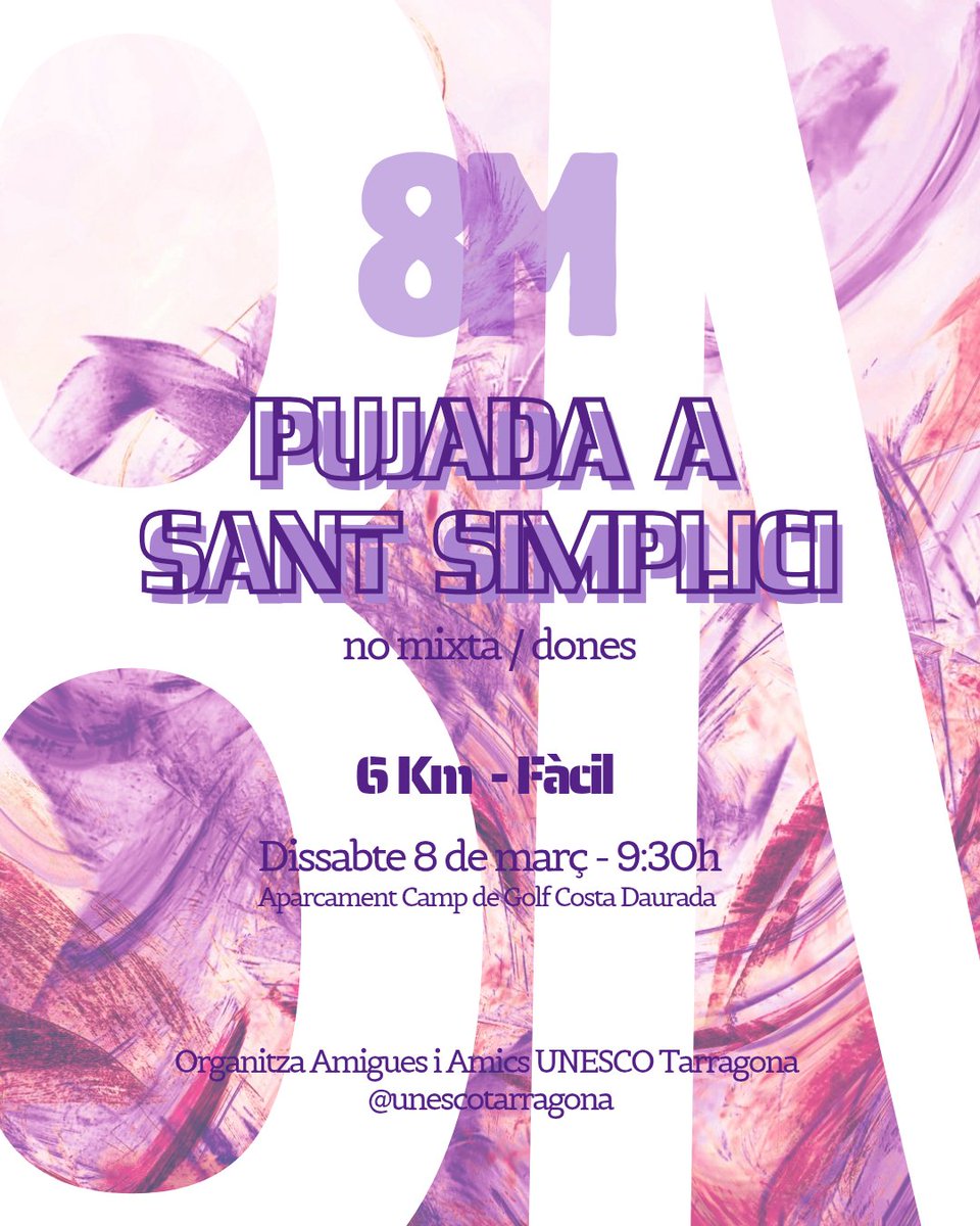 📢 8M - PUJADA A SANT SIMPLICI 🚶🏼‍♀️⛰️

💪🏻 Caminem juntes per la igualtat, contra el feixisme i per un futur sense masclisme!

♀️ Caminada no mixta / dones
📏 6 km - Fàcil
📅 Dissabte 8 de març
⏰ 9:30 h
📍 Aparcament Golf Costa Daurada

Organitza: <a href="/unescotarragona/">Unesco Tarragona</a>