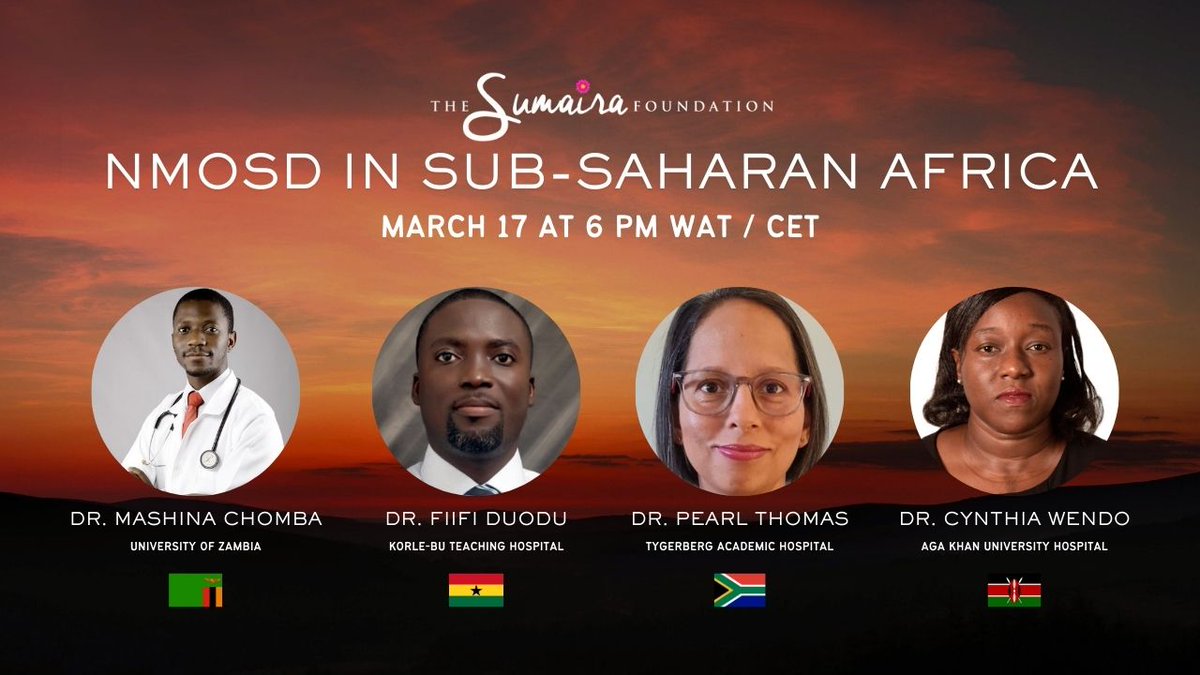 The Sumaira Foundation (@thesumairafdn) on Twitter photo TSF presents "NMOSD in Sub-Saharan Africa"
Join us on March 17th to hear from experts from Ghana ๐ฌ๐ญ, Kenya ๐ฐ๐ช, South Africa ๐ฟ๐ฆ & Zambia ๐ฟ๐ฒ to discuss the incidence of #NMOSD, diagnostics, treatments, immunizations, clinical trials and more.
Register: us02web.zoom.us/webinar/registโฆ TSF presents "NMOSD in Sub-Saharan Africa"
Join us on March 17th to hear from experts from Ghana ๐ฌ๐ญ, Kenya ๐ฐ๐ช, South Africa ๐ฟ๐ฆ & Zambia ๐ฟ๐ฒ to discuss the incidence of #NMOSD, diagnostics, treatments, immunizations, clinical trials and more.
Register: us02web.zoom.us/webinar/registโฆ