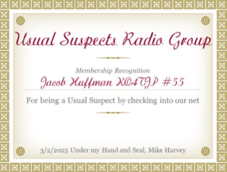 My certificate from the Usual Suspects Radio Group for checking into their net on Saturday night. Thanks Mike for the QSO!

#AmateurRadio #HamRadio #GMRS #KO4TJP #WSGW481