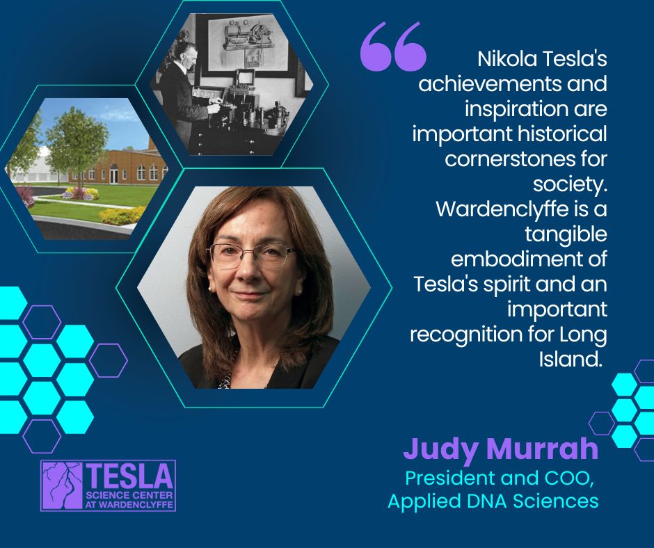 Tesla Science Center at Wardenclyffe (@teslascience) on Twitter photo Introducing the Tesla Science Center Meet the Board Series!
Our Board of Directors drives our mission to inspire innovation, education, and discovery. We're kicking off with <a href="/Judy_Murrah_/">Judy Murrah</a>, President & COO of Applied DNA Sciences <a href="/APDN/">Applied DNA Sciences</a>, a dedicated STEM advocate shaping future Introducing the Tesla Science Center Meet the Board Series!
Our Board of Directors drives our mission to inspire innovation, education, and discovery. We're kicking off with <a href="/Judy_Murrah_/">Judy Murrah</a>, President & COO of Applied DNA Sciences <a href="/APDN/">Applied DNA Sciences</a>, a dedicated STEM advocate shaping future