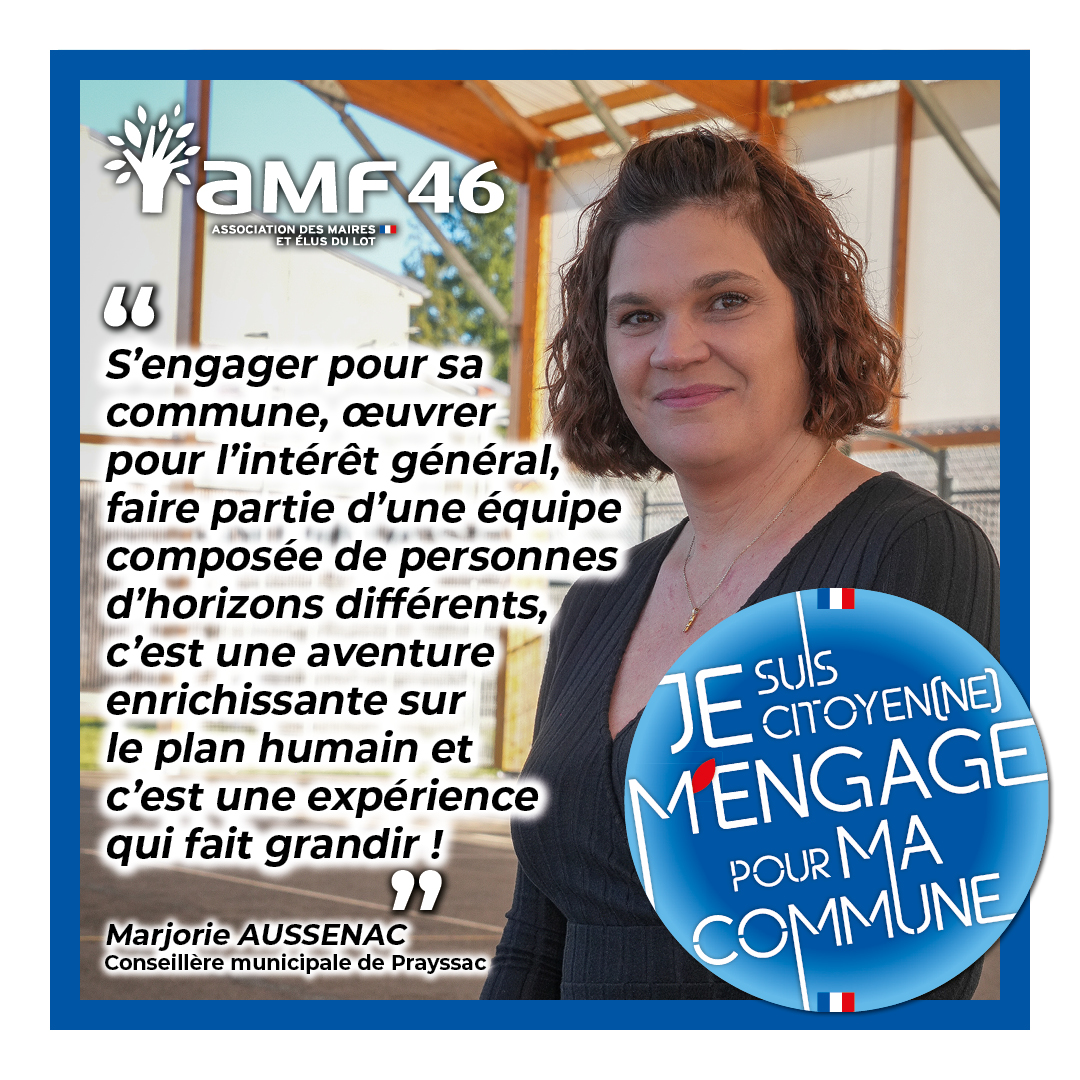 AMF_46's tweet image. L"#AMF46 lance la campagne de com. « Je suis citoyen, je m’engage pour ma commune » pour valoriser l’engagement local et encourager les citoyens lotois à franchir le pas. 
✅Oui, s’engager pour sa commune est source de satisfactions personnelles !
@l_amf #maires #Municipales2026
