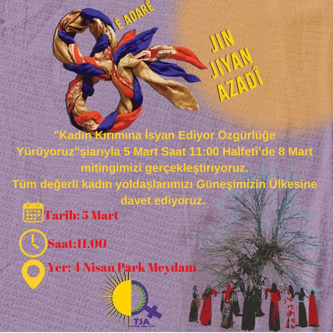 "Kadın Kırımına İsyan Ediyor Özgürlüğe Yürüyoruz" şiarıyla 5 Mart Saat 11:00 Halfetî’de 8 Mart mitingimizi gerçekleştiriyoruz.

Bu anlamda tüm değerli kadın yoldaşlarımızı Güneşimizin Ülkesine davet ediyoruz.

Halfeti Şölen:

📆5 Mart
⏰Saat:11.00
📍Yer: 4 Nisan Park Meydanı