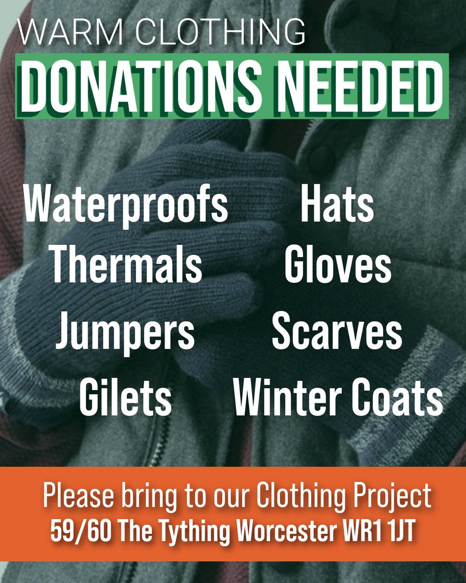 🧤WARM CLOTHING NEEDED🧣

Our Clothing Project is running low on warm clothing - if you have any of the below items, please bring them to:

📍59/60 The Tything, Worcester, WR1 1JT

#maggsdaycentre #homeless #worcestershire #homelessness #vulnerable #charity