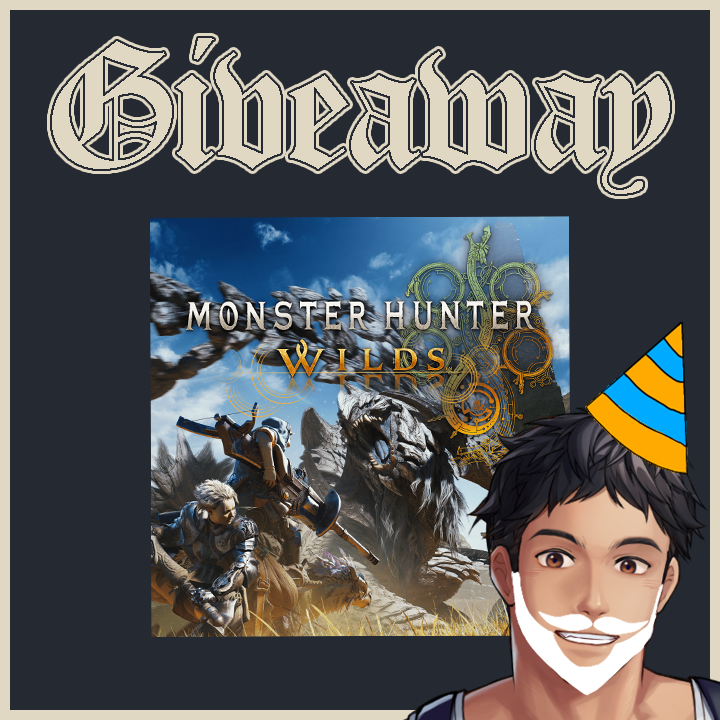 📃MONSTER HUNTER WILDS GIVEAWAY 📃 

Dalam rangka ulang tahun saya yang ke 19 part sekian, maka saya akan memberikan 1 copy MH Wilds untuk 1 orang pemenang! 

‖ RULES ‖
- Like and Retweet
- Follow (Optional)  
- Tell me what weapon are you going to play in MH Wilds and why