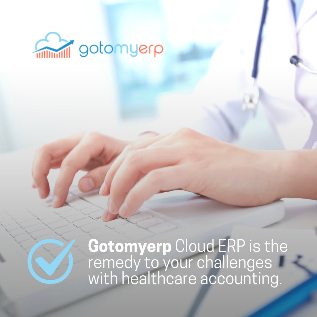 gotomyerp's tweet image. Gotomyerp cloud ERP is the remedy to your challenges with #healthcare accounting.
.
.
#QuickBooksERP #SageCloud #Sage #QuickBooks #accounting #SageERP #QuickBooksEnterprise #ERPSystem #CloudERP #ERP #gotomyerp