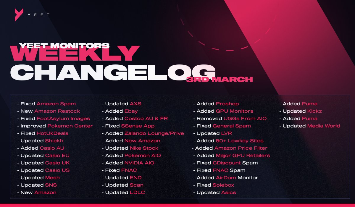 Every week at Yeet Monitors, we roll out updates to continuously enhance monitor performance!📈
Check out this week's ones: 

&gt; Added all major GPU retailers
&gt; Added Puma monitor
&gt; New Amazon restock monitor

New improvements to always give you the best! 
Link in bio💚