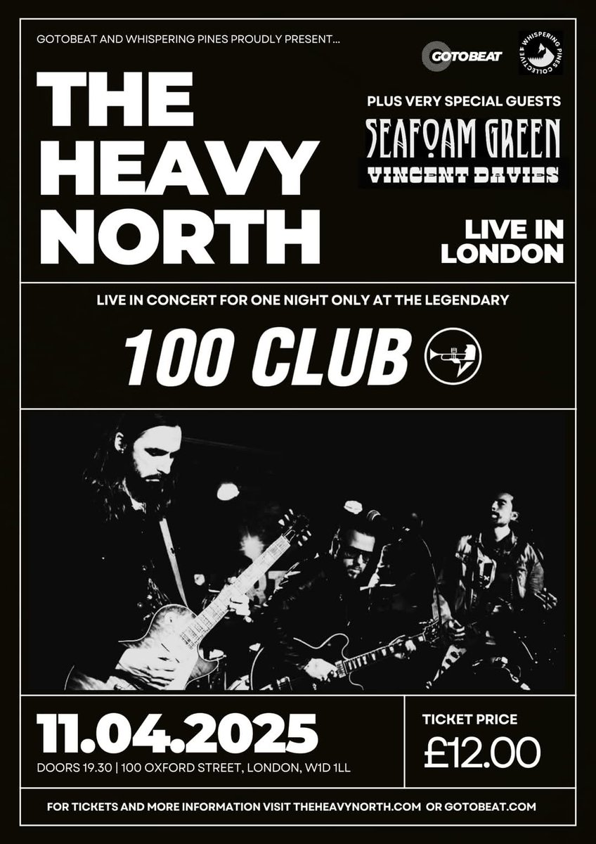 The Heavy North (@theheavynorth) on Twitter photo NEXT MONTH (Friday 11 April) we play our first headline show of the year at the legendary @100clublondon courtesy of Gotobeat and <a href="/WhisperingPC/">Whispering Pines Collective</a>
We'll be joined by our mates <a href="/SeafoamGreenHQ/">Seafoam Green</a> and Vincent Davies for what will be our biggest London show to date!
Tickets available at NEXT MONTH (Friday 11 April) we play our first headline show of the year at the legendary @100clublondon courtesy of Gotobeat and <a href="/WhisperingPC/">Whispering Pines Collective</a>
We'll be joined by our mates <a href="/SeafoamGreenHQ/">Seafoam Green</a> and Vincent Davies for what will be our biggest London show to date!
Tickets available at