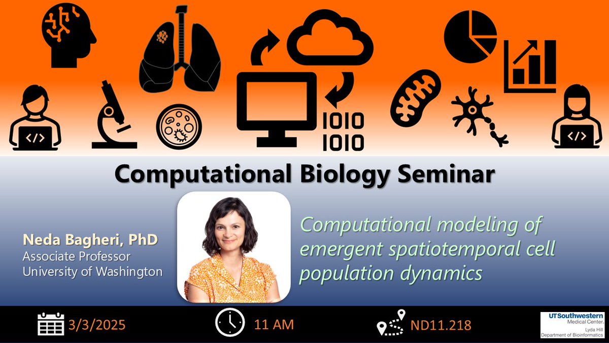 Lyda Hill Department of Bioinformatics (@lhbioinf_utsw) on Twitter photo Today's #ComputationalBiology #Seminar is presented by Dr. Neda Bagheri of <a href="/UW/">University of Washington</a>
#SystemsBiology #Bioinformatics #CellPopulation #Spatiotemporal #Modeling Today's #ComputationalBiology #Seminar is presented by Dr. Neda Bagheri of <a href="/UW/">University of Washington</a>
#SystemsBiology #Bioinformatics #CellPopulation #Spatiotemporal #Modeling