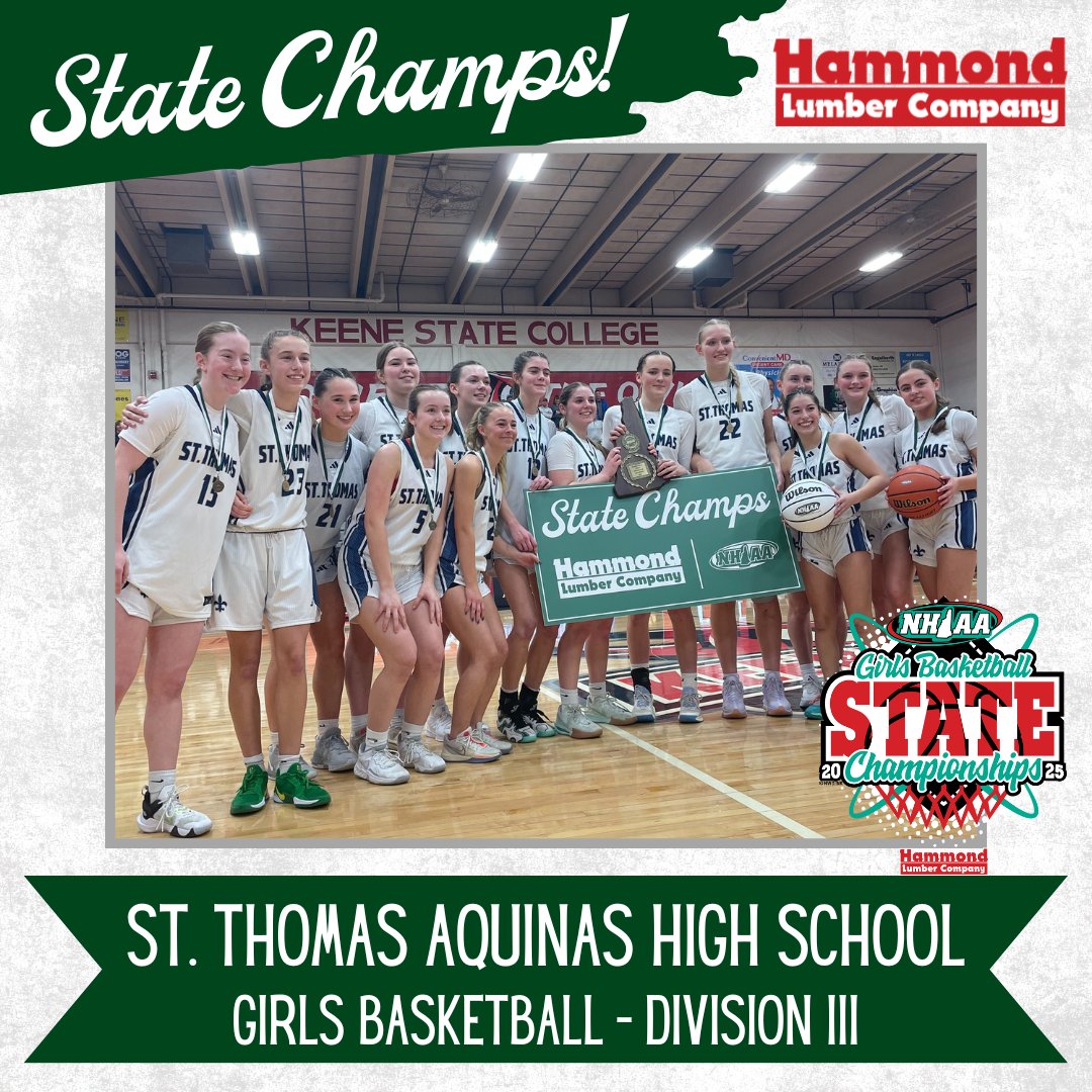 NHIAA (@nhiaa_loa) on Twitter photo 🏆STATE CHAMPS🏆
🏀2025 NHIAA Girls Division III Basketball Championships presented by <a href="/HammondLumber/">Hammond Lumber Company</a>
🥇St. Thomas Aquinas
🥈Fall Mountain Regional
A great tourney! Congrats to ALL players & coaches. Thank you to Hammond Lumber Company, the presenting partner of NHIAA hoops! 🏆STATE CHAMPS🏆
🏀2025 NHIAA Girls Division III Basketball Championships presented by <a href="/HammondLumber/">Hammond Lumber Company</a>
🥇St. Thomas Aquinas
🥈Fall Mountain Regional
A great tourney! Congrats to ALL players & coaches. Thank you to Hammond Lumber Company, the presenting partner of NHIAA hoops!