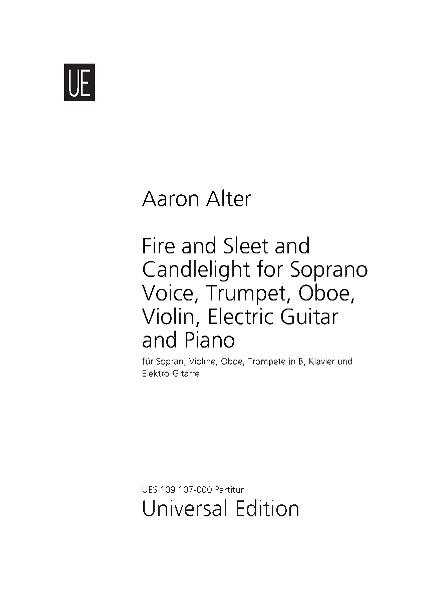 aaronalter's tweet photo. New from Universal Edition, my "Fire and Sleet and Candlelight" for Soprano Voice, Trumpet, Oboe, Violin, Electric Guitar and Piano! @uemusic @scodomusic 
https://t.co/IXxhODslGV https://t.co/3DXui0aKyP