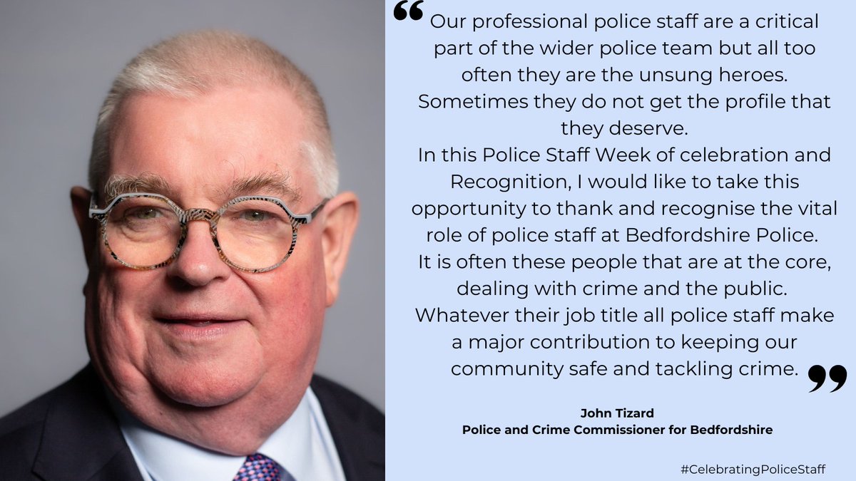 In this Police Staff Week of celebration and Recognition, I would like to take this opportunity to thank and recognise the vital role of police staff at Bedfordshire Police. #CelebratingPoliceStaff
