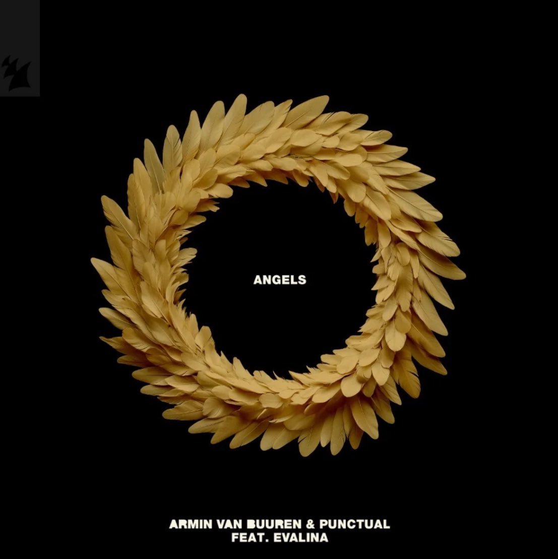 🚨 Armin van Buuren &amp; Punctual feat. EVALINA - Angels

⏳ Release : 03/14/2025