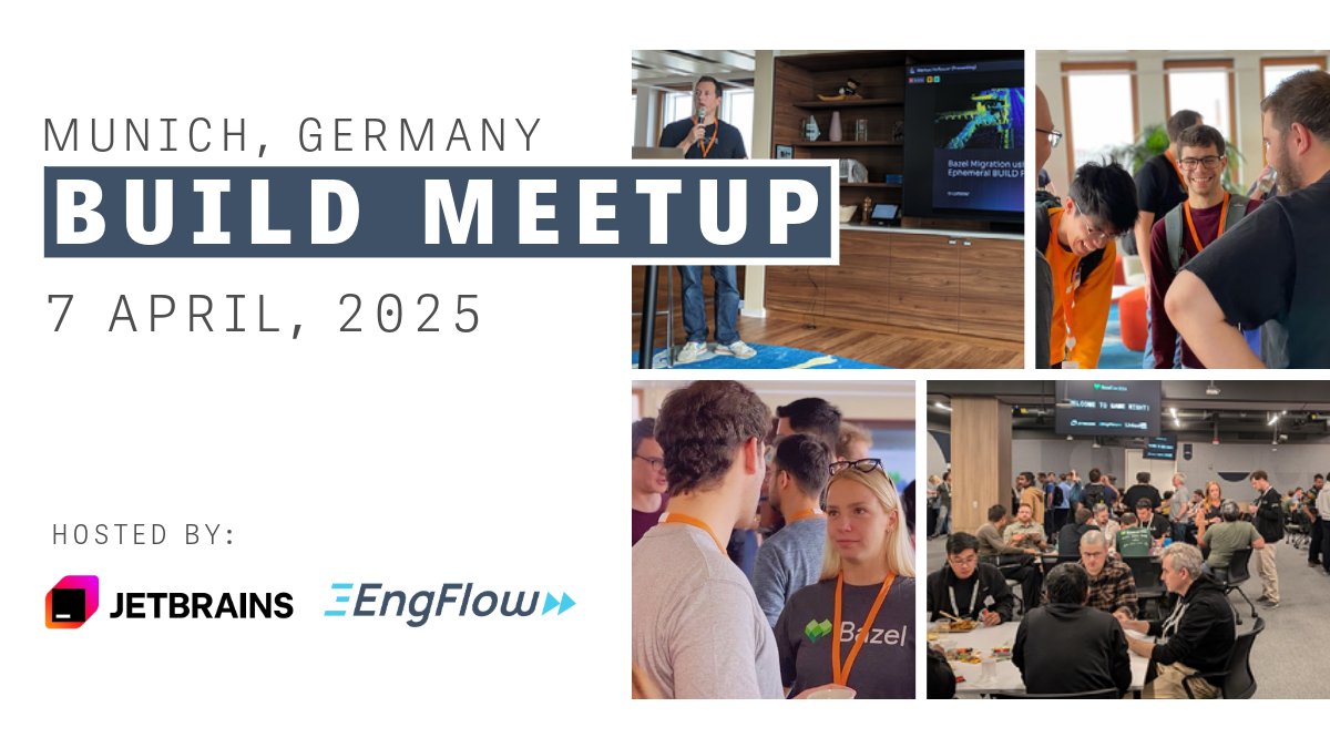 engflow's tweet image. Join EngFlow &amp;amp; @jetbrains for a Munich Build Meetup on April 7, 2025. 5 great talks, unconference discussions, then a happy hour to wrap it up. Bazel basics to OS building, with CMake magic in-between. 🪄

✨ Register: share.hsforms.com/2D5hlak0yTKGdV…

#CMake #Bazel #BuildSystem