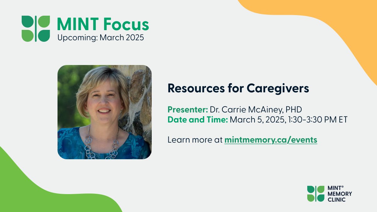 MINT Focus is happening this Wednesday!

If you're a health professional and haven't already signed up, you can do so at mintmemory.ca/events/apply/m… 🌱

Join us this week with Dr <a href="/CarrieMcAiney/">CMcAiney</a> to talk about Resources for Caregivers!

#MINTMemoryClinic #BrainHealth #DementiaCare