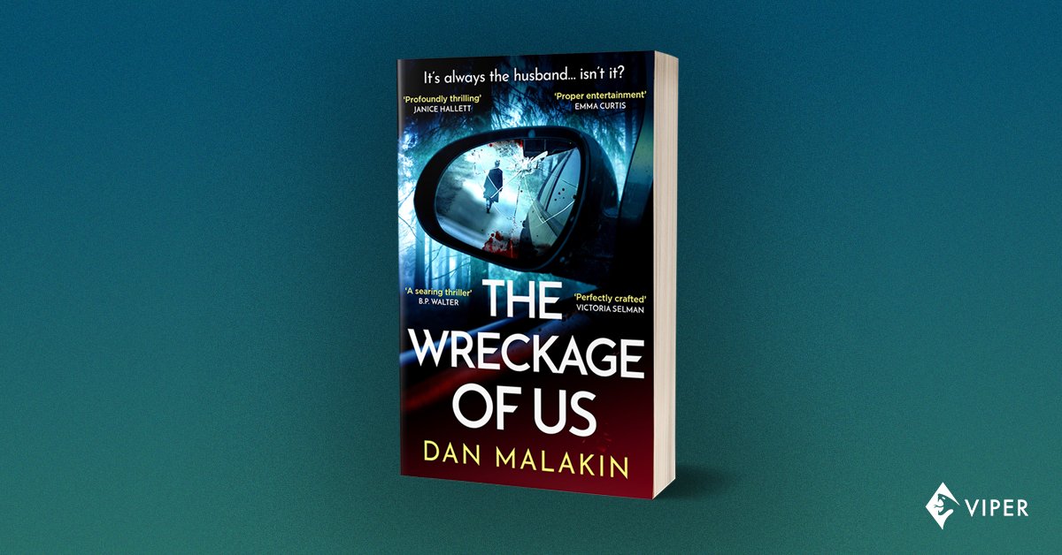 Viper Books (@viperbooks) on Twitter photo It's always the husband... Isn't it?
#TheWreckageOfUs by <a href="/DanMalakin/">Dan Malakin</a> publishes today in paperback!
Order your copy here:
tinyurl.com/45r58wrx It's always the husband... Isn't it?
#TheWreckageOfUs by <a href="/DanMalakin/">Dan Malakin</a> publishes today in paperback!
Order your copy here:
tinyurl.com/45r58wrx