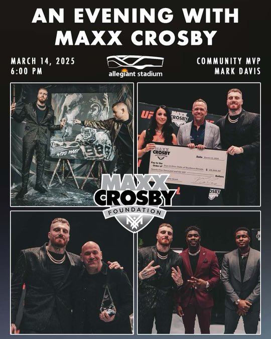 Maxx Crosby Foundation (@foundationmaxx) on Twitter photo 2nd Annual AN EVENING WITH MAXX CROSBY is just 11 days away!
There are ONLY 4 TABLES still available. Click here (maxxcrosbyfoundation.org/events/2025-an…) to secure your tickets/table today.
Join Maxx, several <a href="/Raiders/">Las Vegas Raiders</a> teammates, owner Mark Davis and others for the 2025 <a href="/CrosbyMaxx/">Maxx Crosby</a> Foundation 2nd Annual AN EVENING WITH MAXX CROSBY is just 11 days away!
There are ONLY 4 TABLES still available. Click here (maxxcrosbyfoundation.org/events/2025-an…) to secure your tickets/table today.
Join Maxx, several <a href="/Raiders/">Las Vegas Raiders</a> teammates, owner Mark Davis and others for the 2025 <a href="/CrosbyMaxx/">Maxx Crosby</a> Foundation
