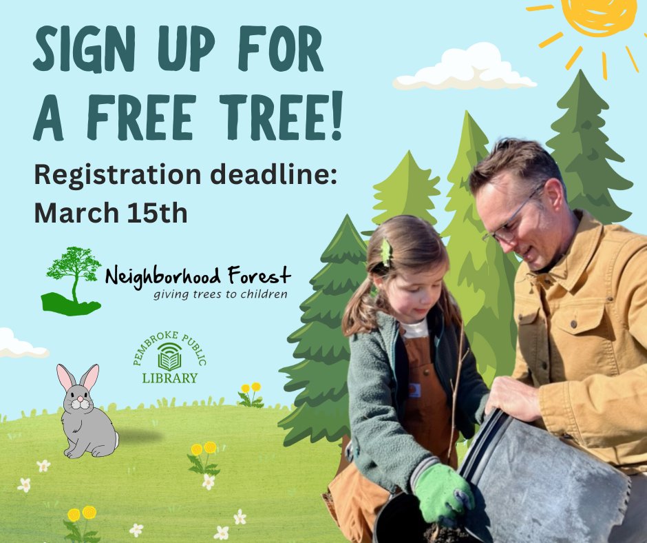 Pembroke_PL's tweet photo. Free tree? Yes, please! Pembroke Public Library is teaming up with Neighborhood Forest to provide free trees for children to plant in celebration of Earth Day. Sign-up deadline is March 15. Click the link for more information or to register a child! https://t.co/rdLdMlrNcj https://t.co/vBHJtkebiG