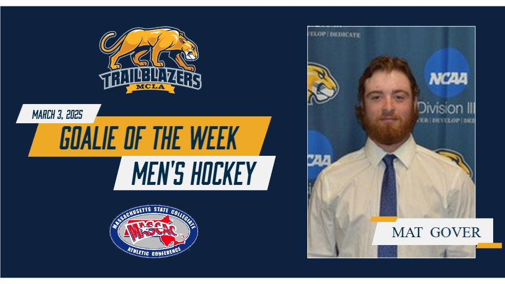 Congratulations to MCLA’s Mathew Gover, who has been selected as the MASCAC Men’s Ice Hockey Goalie of the Week!

athletics.mcla.edu//sports/mice/2…