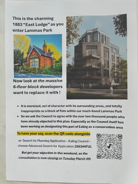 One more day to help save this 19th century East Lodge in Ealing’s Lammas Park W5 from being demolished and replaced with a 6-storey block of flats. A dangerous precedent throughout the UK for high-rise buildings in public parks.  Please register an objection: scan the QR code.