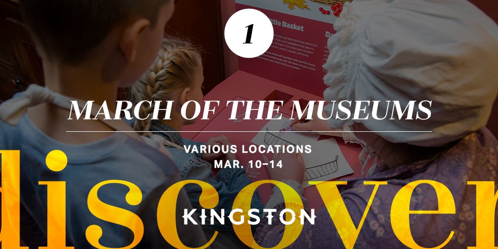 #1 of #25 things to do in Kingston this March: March of the Museums bit.ly/4i4auKe