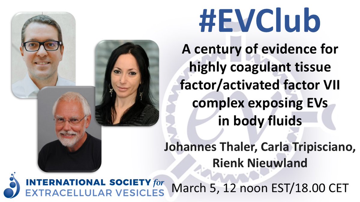 This week's #EVClub is all about how #ExtracellularVesicles factor into #coagulation. We review "A century of evidence for highly coagulant tissue factor/activated factor VII complex-exposing EVs in body fluids" with Johannes Thaler, Carla Tripisciano, and Rienk Nieuwland.

See