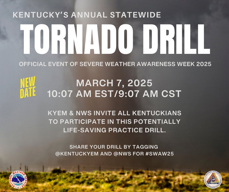 📢 NEW DATE - Due to weather concerns Wednesday, the Kentucky State Tornado Drill has been rescheduled to Friday, March 7 at 10:07 a.m. ET / 9:07 a.m. CT.