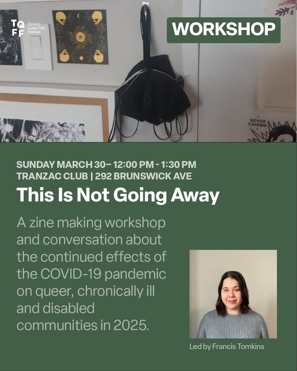 Join us for This is Not Going Away, a zine-making workshop &amp; conversation exploring the ongoing impacts of COVID-19 on queer, chronically ill &amp; disabled communities in 2025. 

#QueerResilience #COVID19
⁠
Learn more: l8r.it/tQVu
Tickets: l8r.it/BqUJ