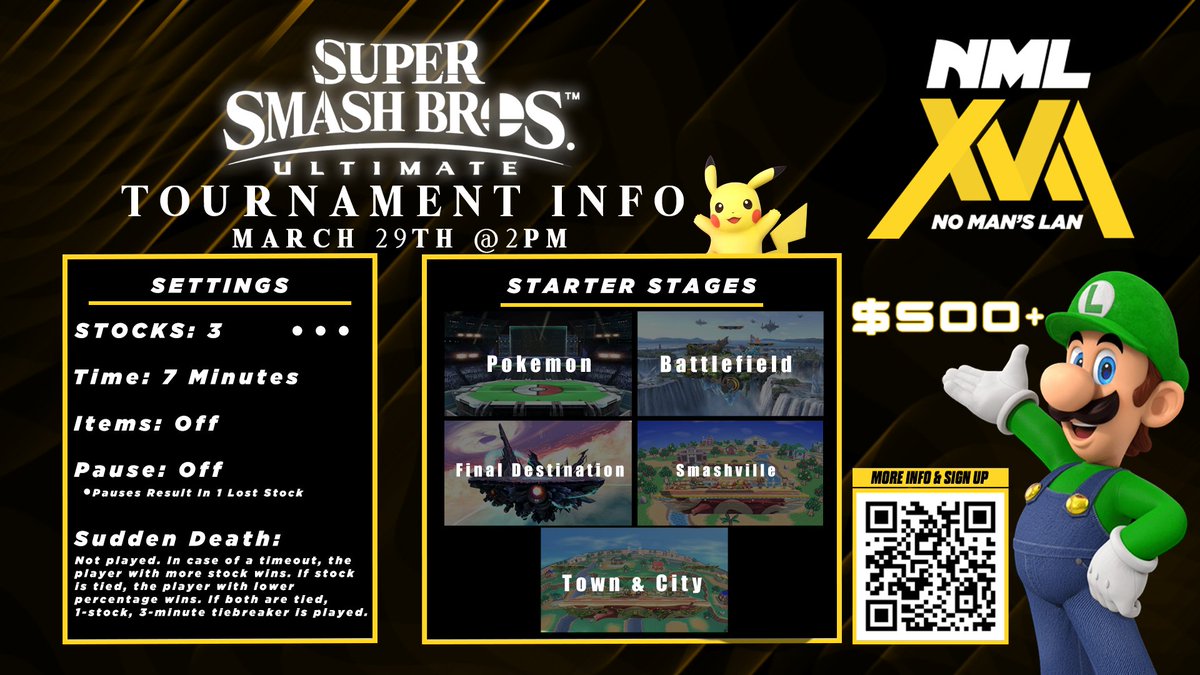 Get ready for some intense Smash Bros action!🔥No Man's LAN is bringing the heat. 

Check out the full rules, schedule, and prize pool info here:

🔗start.gg/nomanslan17