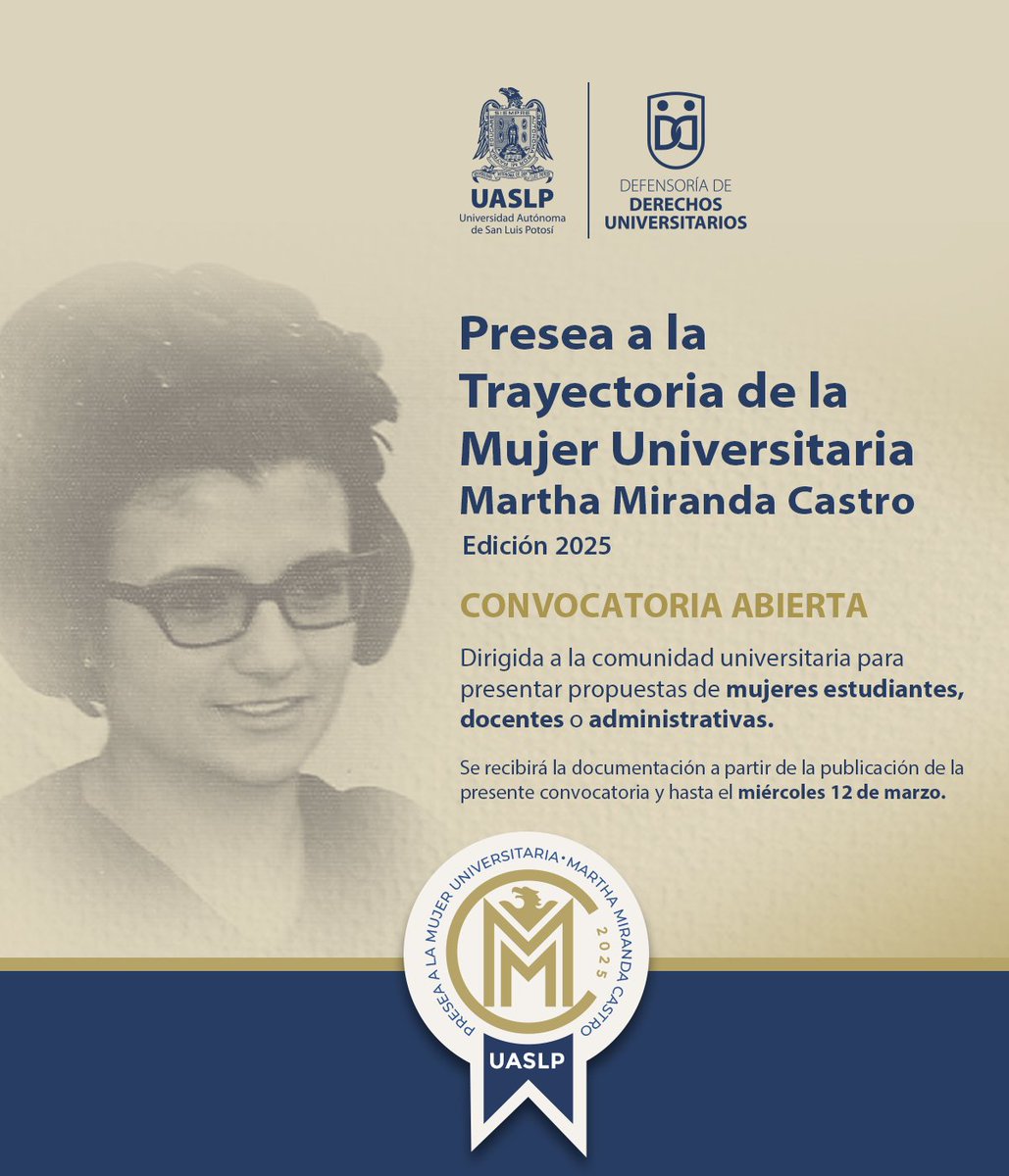 🔘 La #UASLP, a través de la <a href="/DDU_UASLP/">DDU_UASLP</a>, convoca a la comunidad universitaria a postular candidatas para la 🏅 Presea a la Trayectoria de la Mujer Universitaria “Martha Miranda Castro”, edición 2025.

👉 Consulta  aquí las bases de participación: uaslp.mx/Paginas/Genera…