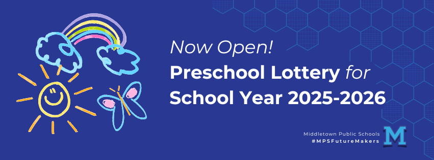 Now Open! Preschool Lottery for School Year 2025-2026 middletownschools.org/o/mps/article/…