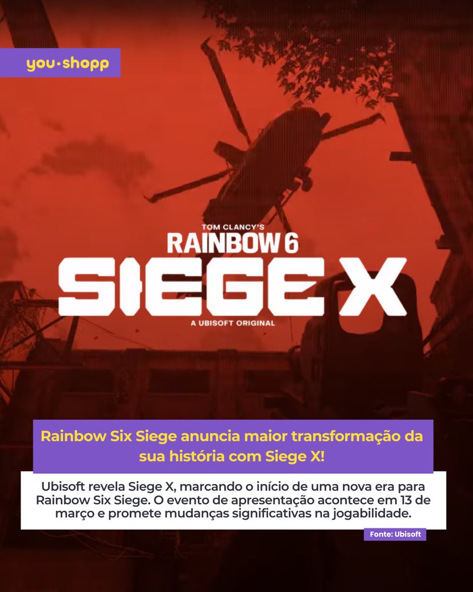 YoushoppMidia's tweet photo. A MAIOR MUDANÇA DA HISTÓRIA DO SIEGE FOI ANUNCIADA! 🔥

Já em desenvolvimento, o #SiegeX promete mudanças INCRÍVEIS no game e será apresentado dia 13/03 pela Ubisoft! 

Animados?? 🥹 https://t.co/0lLw05o3qM