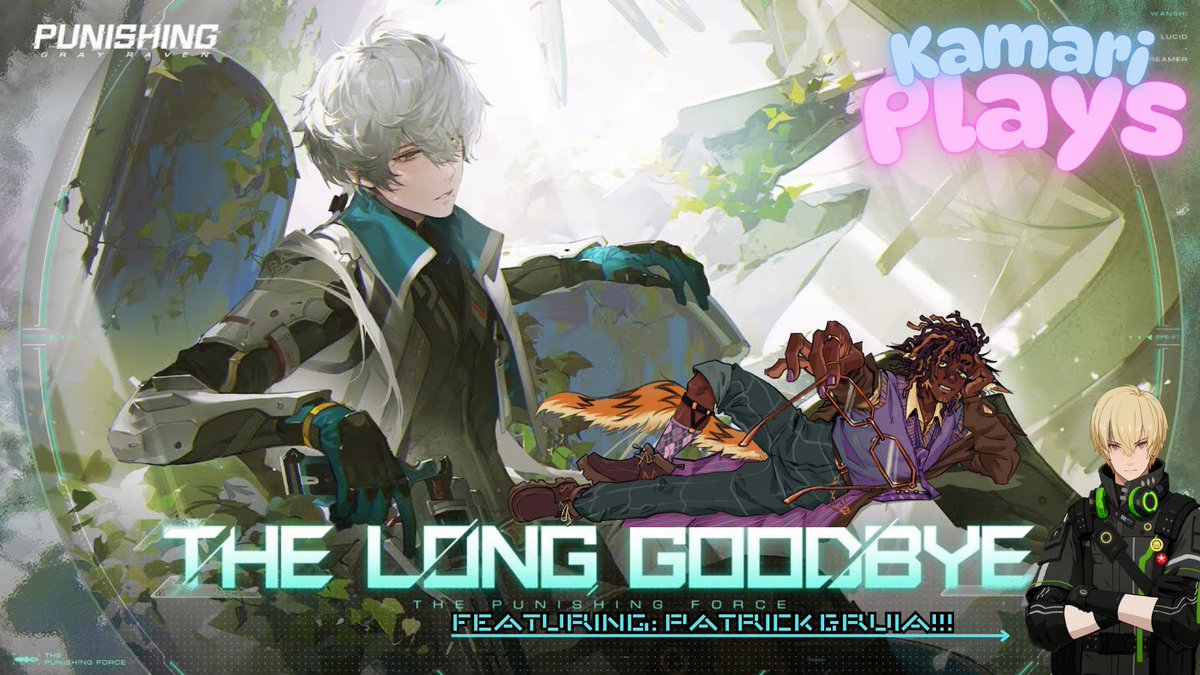 💤Tonight's the night #PGR and #Wanshi fans!! At 8:30 PM CST I will be playing through as much as I can of The Long Goodbye, BUT with a special guest!!💤

<a href="/PatrickGruia/">Patrick Gruia</a>, the english voice of Kamui will be joining me as well 🔥🔥! It's gonna be tons of fun!

Account link below!!