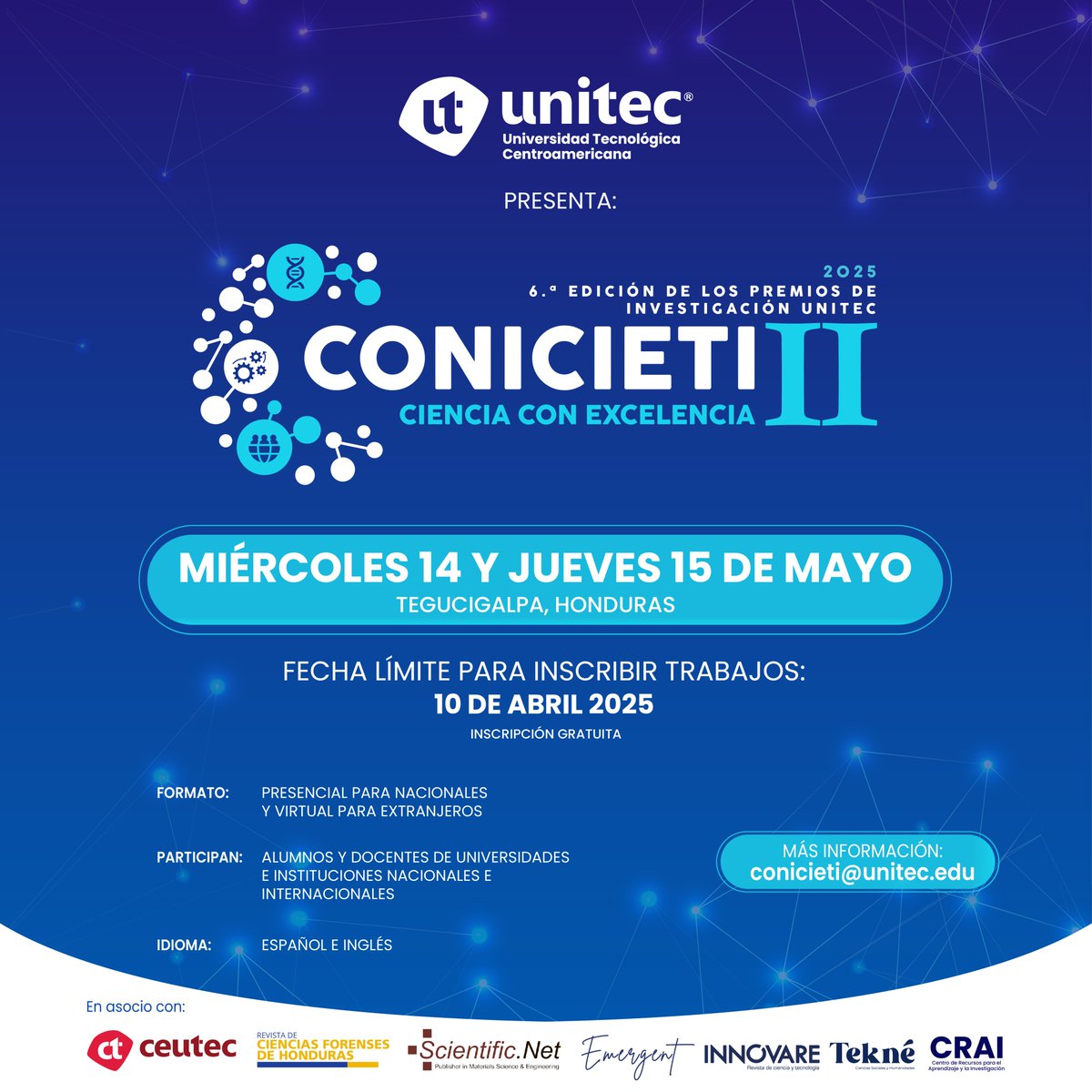 📢 ¡Inscribí tu trabajo para #CONICIETI2025! 📑
Compartí tus investigaciones en Desarrollo Sostenible, Ciencias Sociales, Educación, Salud, Tecnología y más.
Fecha límite: 10 de abril.
Más información: unitec.edu/conicieti/es/
#CONICIETI2025 #InvestigacionUNITEC