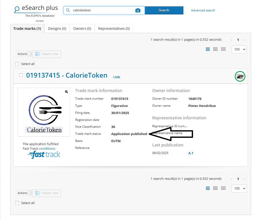 "The wait is over—CalorieToken™ is now fully published as an EU trademark! ✅🚀

This marks an important step for the project, and I’ll soon be working on a roadmap to outline the next phases. Exciting times ahead!

Check out the official listing below. 👇 #CalorieToken