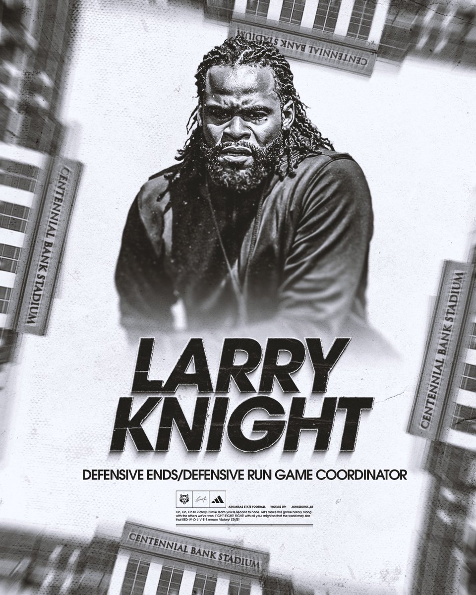 Larry Knight named Defensive Ends Coach/Defensive Run Game Coordinator at Arkansas State.

📰: astateredwolves.com/news/2025/3/3/…

#WolvesUp 🐺🤘🏻 x #NaturalStateFootball 💎