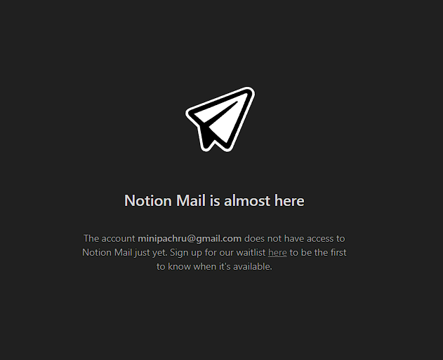 Patiently waiting for <a href="/NotionMail/">Notion Mail</a>