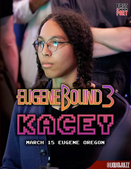 FirstPortGaming's tweet image. Another invader is Eugene Bound…

@KaceyBeSpittin is coming to Eugenebound3!

Register today!

start.gg/tournament/eug…
