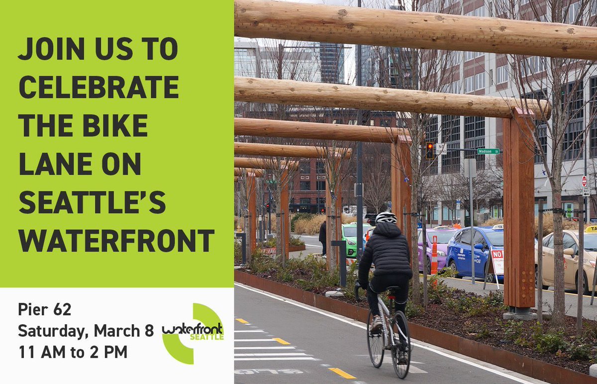 In collaboration with @cascadebicycle @seagreenways we invite you to stop by this Saturday, March 8, between 11 AM &amp; 2 PM at Pier 62 to celebrate the new protected bike lane along Seattle’s waterfront. Learn more about the improvements, what’s to come &amp; try out the new bike lane!