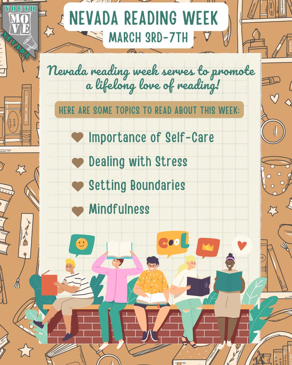 📚✨ It’s Nevada Reading Week! From March 3rd-7th, let’s celebrate the love of reading by exploring topics that support our mental well-being. What’s on your reading list this week? 📖💙 

#NevadaReadingWeek #SelfCareReads #YouthMOVEnv Organized by @NVstateED