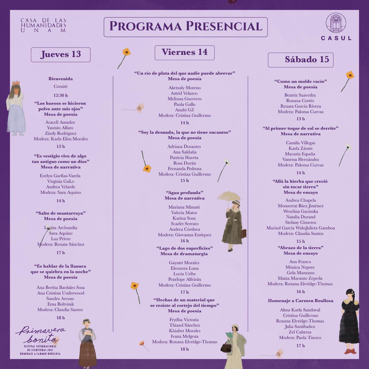 Compartimos el programa presencial de la 5ta edición de Primavera Bonita Festival Internacional de Escritoras.

💐Este año, las lecturas y actividades se llevarán a cabo en dos sedes: 

📍13 de marzo: Casa de las Humanidades de la UNAM

📍14 y 15 de marzo: <a href="/casulunam/">Casul UNAM</a> 

🌷🌸💐🌼🪻